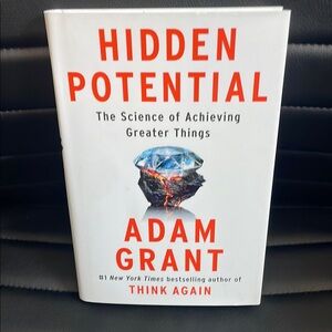 Hidden Potential by Adam Grant
